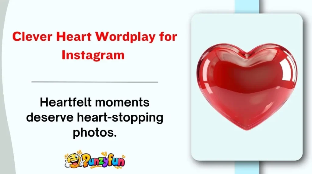 Clever Heart Wordplay for Instagram